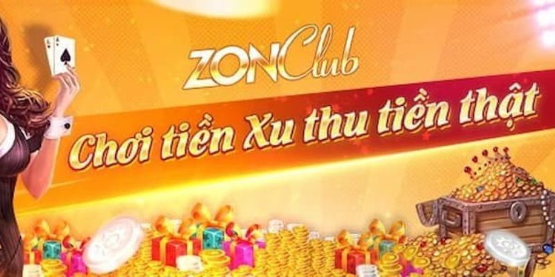 68game bài: Review chi tiết Zonclub – Thiên Đường Đam Mê Trò Chơi Đổi Thưởng